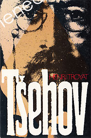 Troyat, Henri - Anton Tsehov 