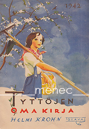 Krohn, Helmi - Tyttöjen oma kirja 1942 