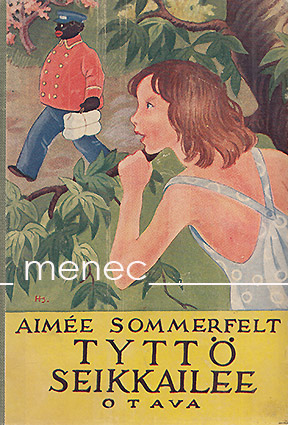 Sommerfelt, Aimée - Tyttö seikkailee 