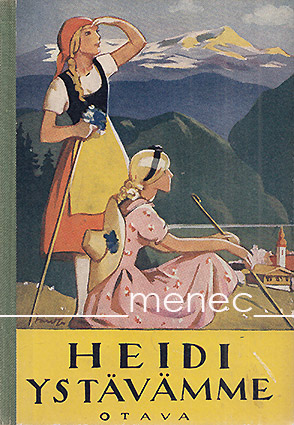 Spyri, Johanna - Heidi ystävämme 