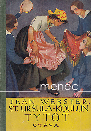 Webster, Jean - St. Ursula-koulun tytöt 