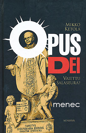 Ketola, Mikko - Opus Dei 