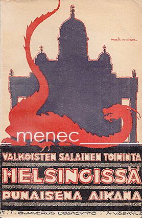 Valkoisten salainen toiminta Helsingissä punaisena aikana 