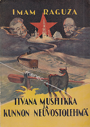 Raguza, Imam - Iivana Mushikka ja kunnon neuvostolehmä 