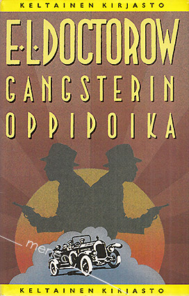Doctorow, E. L. - Gangsterin oppipoika 