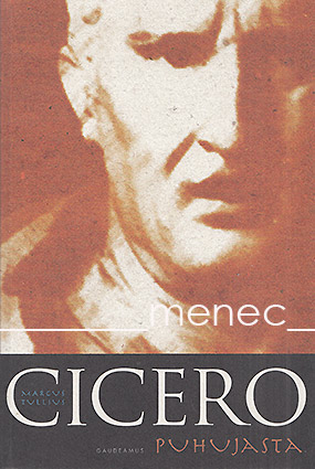 Cicero, Marcus Tullius - Puhujasta 