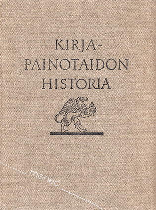 Jäntti, Yrjö A. - Kirjapainotaidon historia 