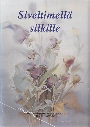 Siveltimeltä silkille 