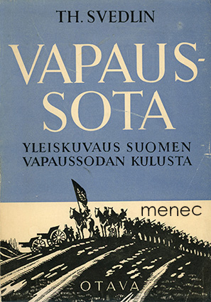 Svedlin, Th. - Vapaussota 