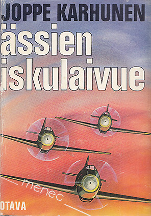 Karhunen, Joppe - Ässien iskulaivue 