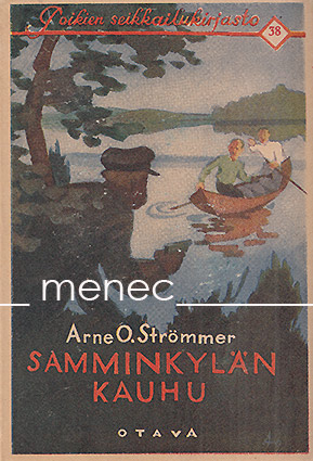 Strömmer, Arne - Samminkylän kauhu 